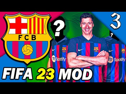 I SPENT €150,000,000 MILLION ON PLAYERS! 🤑 FIFA 23 Mod Barcelona Career Mode Ep 3