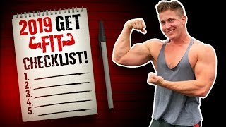 2019 "GET FIT" CHECKLIST! | 5 EASY STEPS!