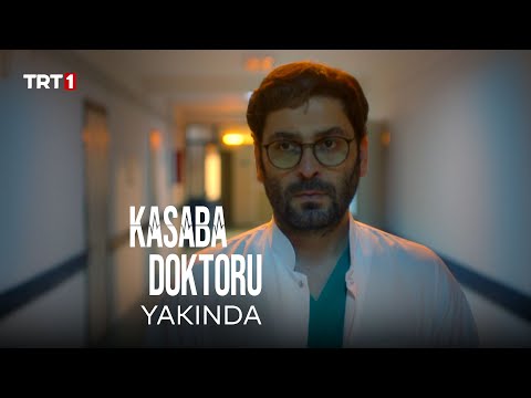 Kasaba Doktoru Yakında TRT 1'de!
