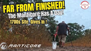 Metal Detecting - Far From Done The Minelab Manticore Has A Day on This Colonial Site ! 