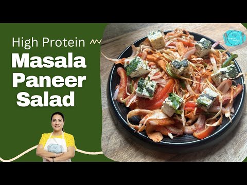 💪 High Protein Masala Paneer Salad 💪 | Weight Loss Salad | Masala Paneer Salad