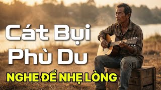 Download lagu CÁT BỤI PHÙ DU - Giàu Sang Hay Nghèo Khó, Cũng Về Cát Bụi | Nhạc Trữ Tình Hay Nhất 2026 mp3 Download lagu CÁT BỤI PHÙ DU - Giàu Sang Hay Nghèo Khó, Cũng Về Cát Bụi | Nhạc Trữ Tình Hay Nhất 2026 mp3