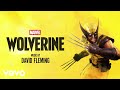 David Fleming - Logan (From "Marvel's Wolverine"/Audio Only)