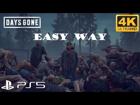 Days Gone - Clear the Chemult Horde Easy Way (Zombies) [PS5 4K ULTRAHD]