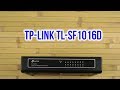 TP-Link TL-SF1016D - видео