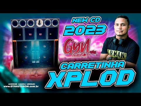 CD CARRETINHA XPLOD VOLUME 1  DJ LEANDRO SAFADINHO   ( Gyn Auto Som )