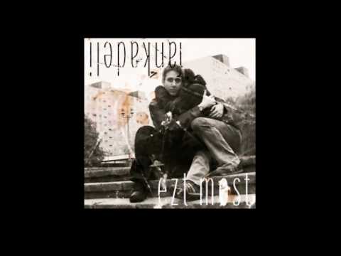 Fankadeli - Ezt Most (DK's Ready or Not Remix) (2006)