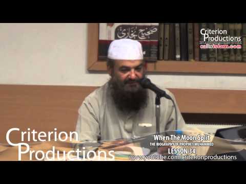 Lesson 34 of 56 - The Biography Of Prophet Muhammad - By Abu Suhaib