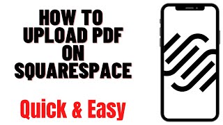 HOW TO UPLOAD PDF ON SQUARESPACE