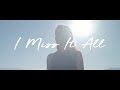 Videoclip &ldquo;I miss it all&rdquo;