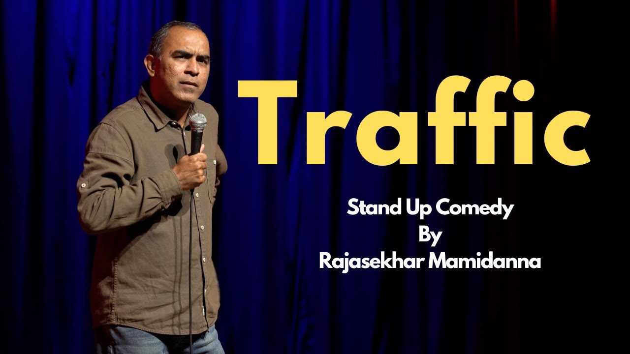 Traffic | Stand Up Comedy By Rajasekhar Mamidanna