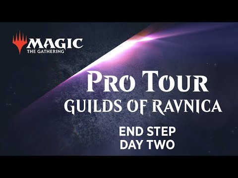Pro Tour Guilds of Ravnica End Step: Day Two