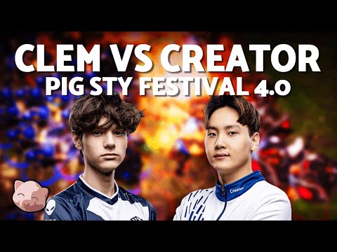 CLEM vs CREATOR: Huge Series! | $10,000 PiGFest 4.0 Ro16 (Bo5 TvP) - StarCraft 2