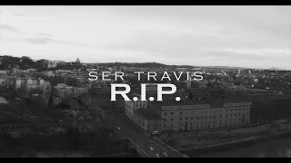 SERCHO aka SER TRAVIS - R.I.P. ( VIDEOCLIP UFFICIALE )