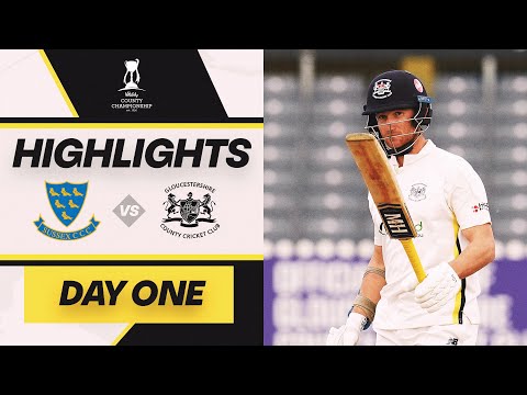 HIGHLIGHTS | Sussex v Gloucestershire | Day One | Three fifties help Glos secure two batting points