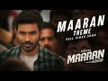 Maaran Theme Video Song | Maaran | Dhanush | Karthick Naren | GV Prakash | Sathya Jyothi Films