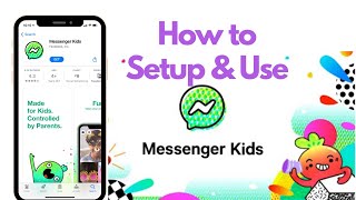 How to Setup & Use Messenger Kids | 2021