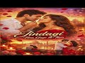 Jindagi Ban Gaye Ho Tum ️ Romantic Love Song 2026 Bollywood Style Hindi Song Heart Touching