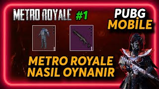 PUBG MOBİLE METRO ROYALE NASIL OYNANIR #1 | METRO KARABORSA NEDİR?