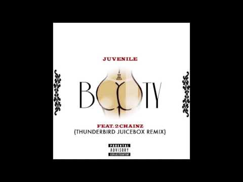 Juvenile ft 2 Chainz - Booty (Thunderbird Juicebox Baltimore Club Remix) (FREE DOWNLOAD)