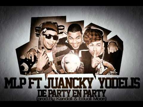 MLP ft. Juancky & Yodelis - De party en Party (Sound TRack Mp3)