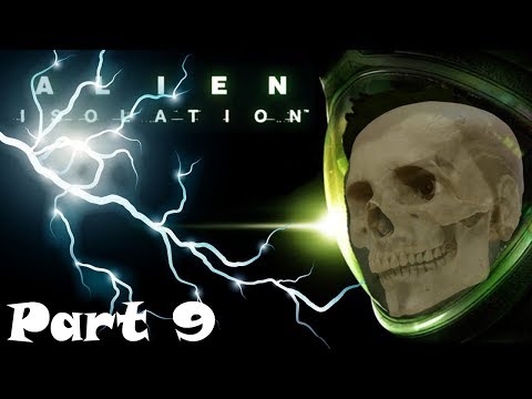 Alien Isolation | Playthrough / Walkthrough w/FaceCam | Part 9 - A Shocking Discovery!