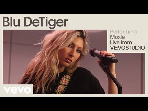 Blu DeTiger - Moxie (Live Performance) | Vevo