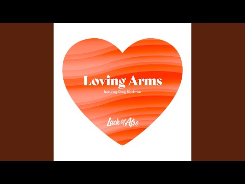 Loving Arms