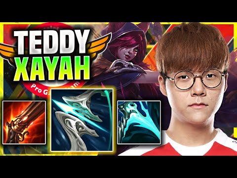 TEDDY BRINGS BACK WITH XAYAH! - T1 Teddy Plays Xayah ADC vs Kai'sa! | Season 11