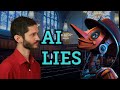 Why Does AI Lie And What Can We Do About It