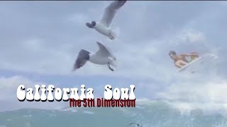 California Soul - 5th Dimension (1968) remix