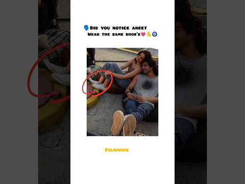 did you notice aneet wear the same shoe's#aneetpadda #saiyaara #youtubeshorts #trendingshorts