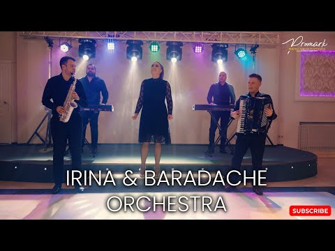 Irina & Baradache Orchestra - Colaj hore 2022 COVER