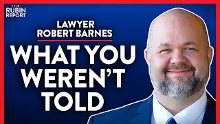 Lawyer Exposes the Media Lies About Kyle Rittenhouse (Pt. 2) | Robert Barnes | LAW | Rubin Report