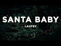 Laufey Santa Baby Lyrics
