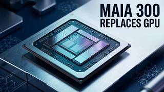 Microsoft Maia 300 Chip Ends Nvidia Dominance