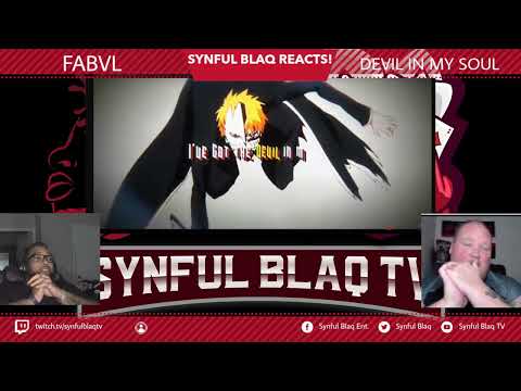 Reqeust Line! Synful Blaq Reacts - FABVL - Devil in my Soul