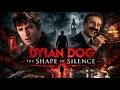 Dylan Dog The Shape Of Silence