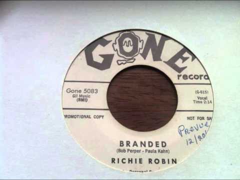 richie robin   branded   gone records