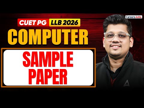 CUET PG LLB 2026 Computer | Computer Sample Paper For Law Entrance Exams Preparation 2026