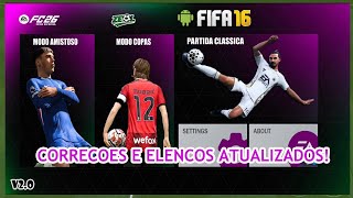 EA FC 26 MOD DO 16 V2.0 ANDROID BYZEOLGAMES