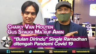 Download lagu Gus Syauqi dan Charly Van Houten Rilis Single Ramadhan Bertajuk Bulan Dirindu | Halo Selebriti mp3 Download lagu Gus Syauqi dan Charly Van Houten Rilis Single Ramadhan Bertajuk Bulan Dirindu | Halo Selebriti mp3