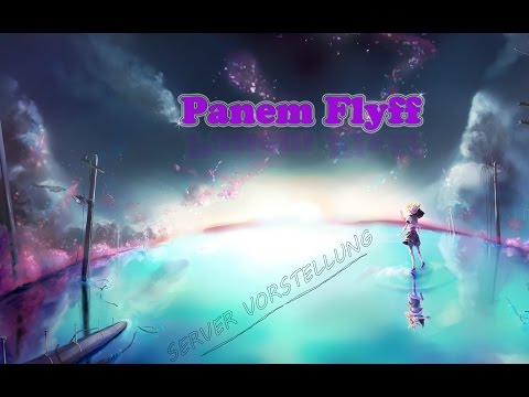 Servervorstellung Panem Flyff+ Giveaway 2x10Euro