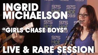 Ingrid Michaelson - Girls Chase Boys (Live &amp; Rare Session) High Quality Audio