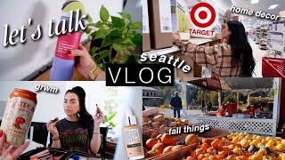 seattle fall days 🍁 let's talk, target & homegoods, home decor, pumpkin patch / VLOG