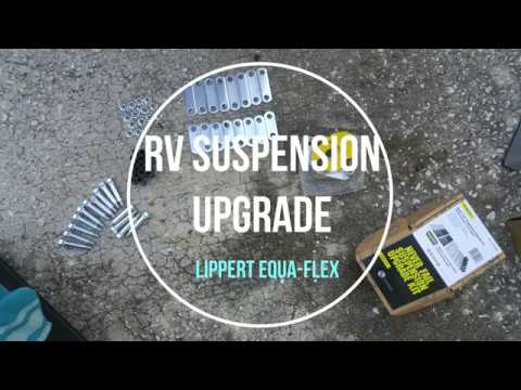 RV Suspension Upgrade. Lippert Equa-Flex