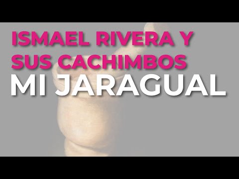 Ismael Rivera y Sus Cachimbos - Mi Jaragual (Audio Oficial)