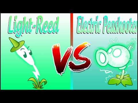Light Reed vs Electric Peashooter | Plants vs Zombie 2 | plants vs zombies warfare