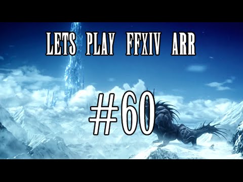 Lets Play FFXIV ARR #60 - The Lost City of Amdapor