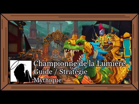 Championne de la Lumière (Mythique) - Stratégie Express